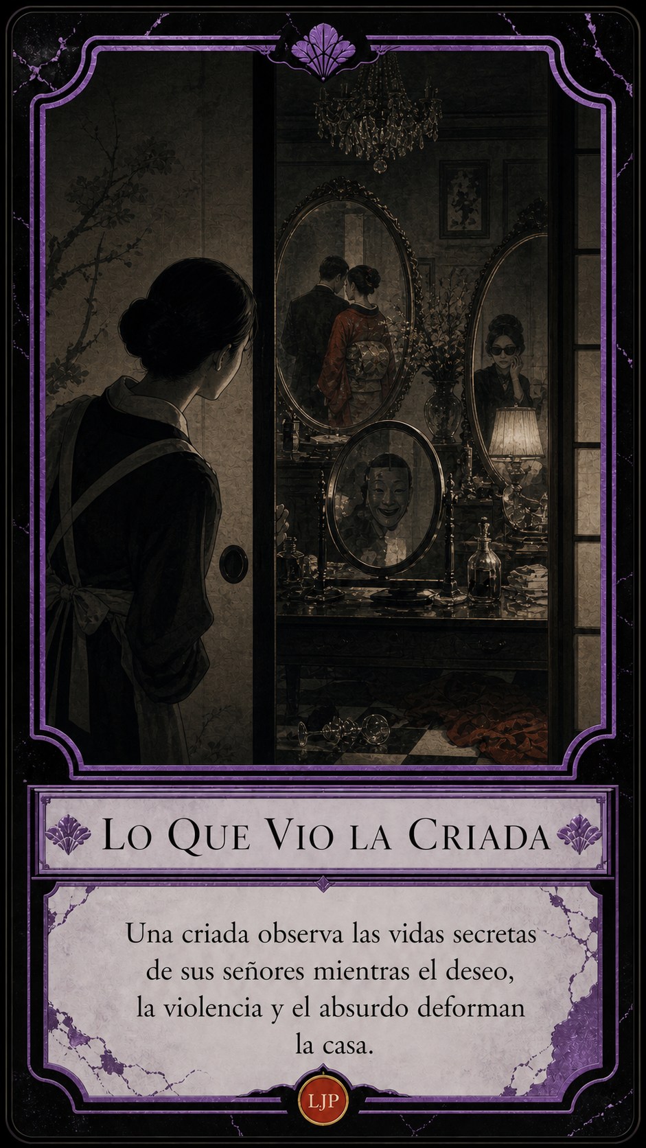 Carta épica de Lo que vio la criada